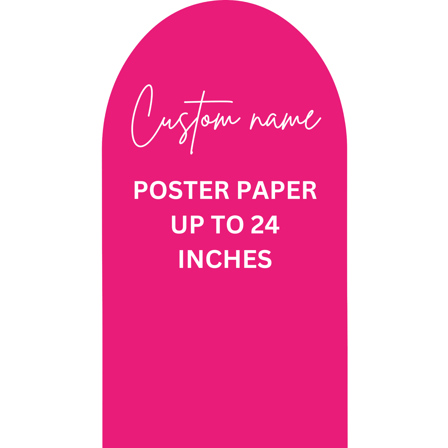 POSTER-Custom name, 1 name cutout up to 24 inches