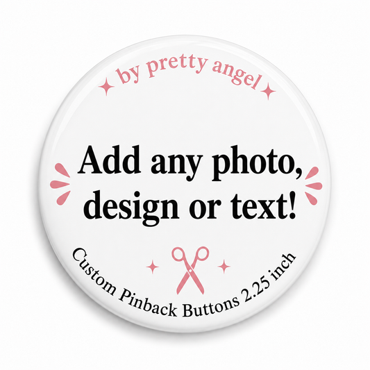Custom Button Pin 2.25" – Your Image or Design