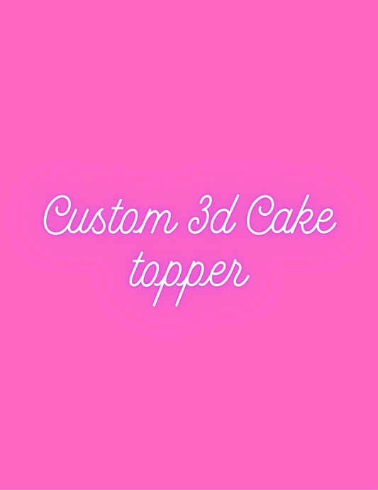 Custom 3d cake topper