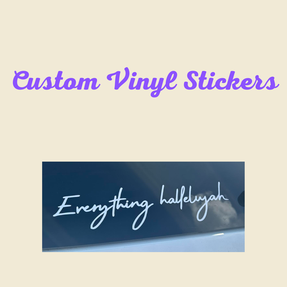 CUSTOM VINYL STICKER