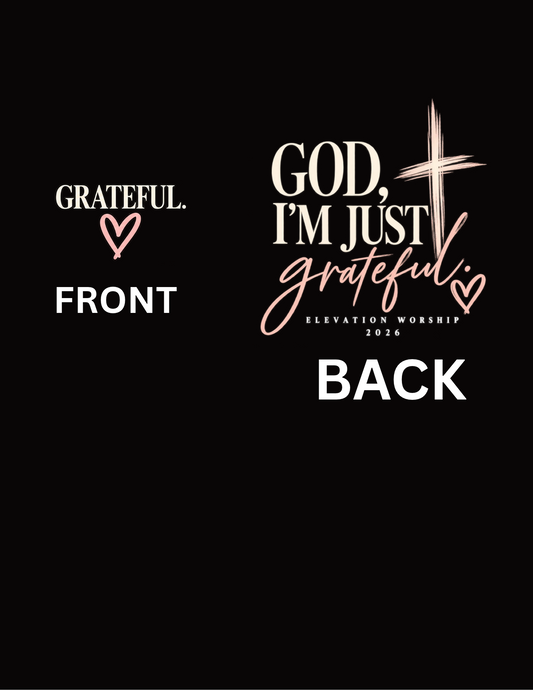 God I'm Just Grateful | Elevation Worship & Song of the Saints Tour 2026 | DTF Transfer FREE SHIPPING
