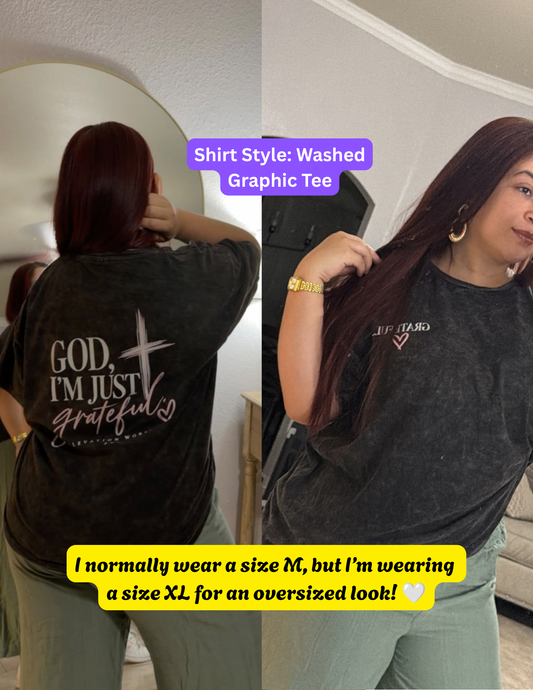 Grateful-Size up 1–2 sizes for a relaxed, oversized style. 🚚 FREE SHIPPING ON ALL T-SHIRTS!