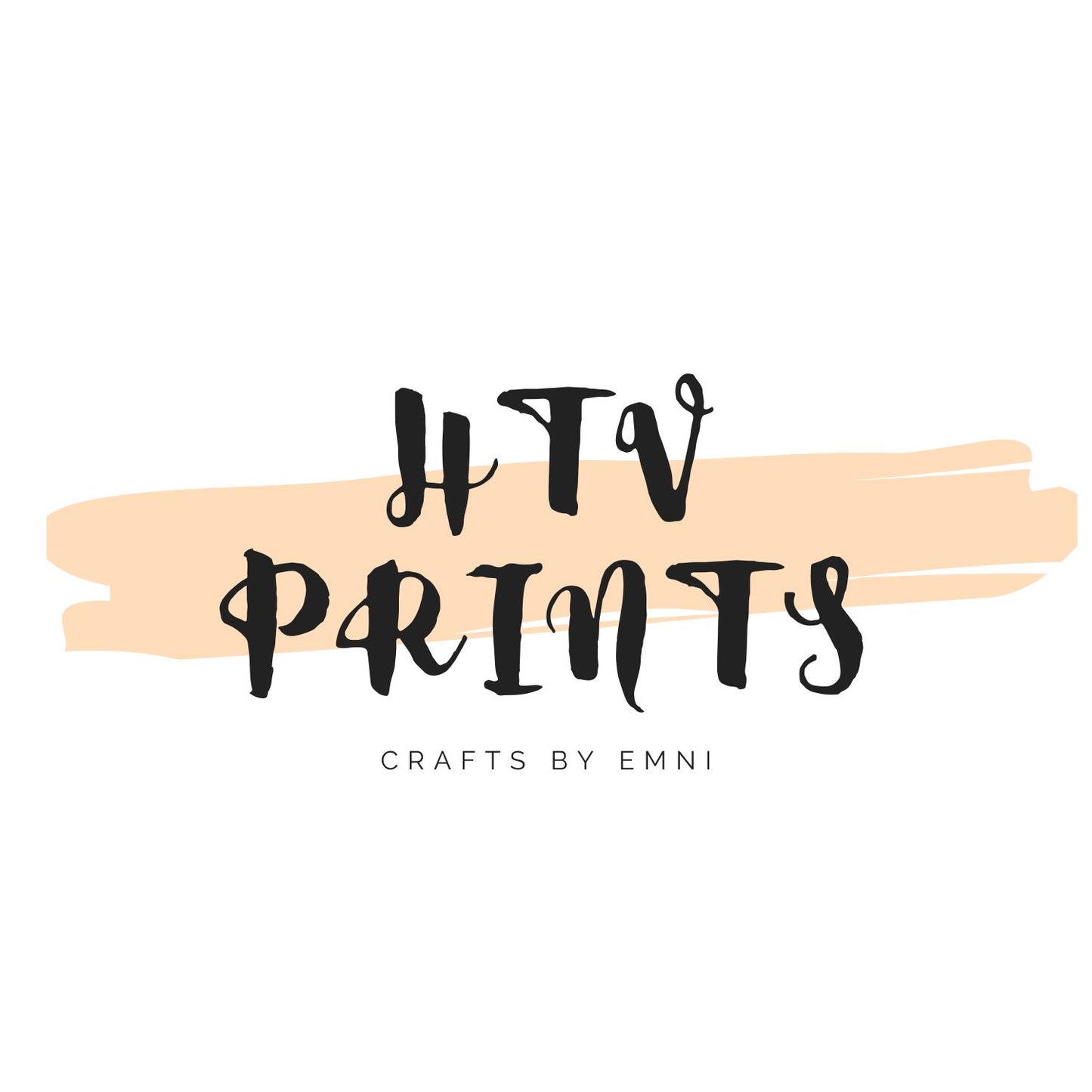 HTV PRINTs OR HTV.. (PLEASE BE SURE TO SEND A READY FILE)